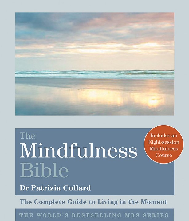 The Mindfulness Bible